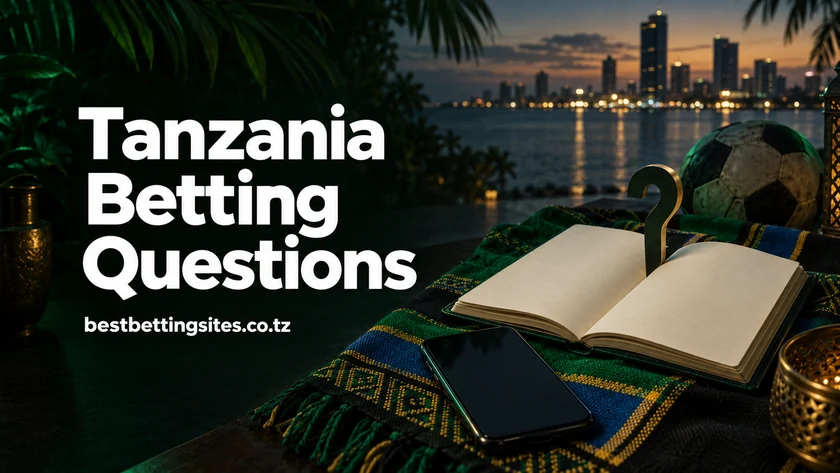 Tanzania betting questions